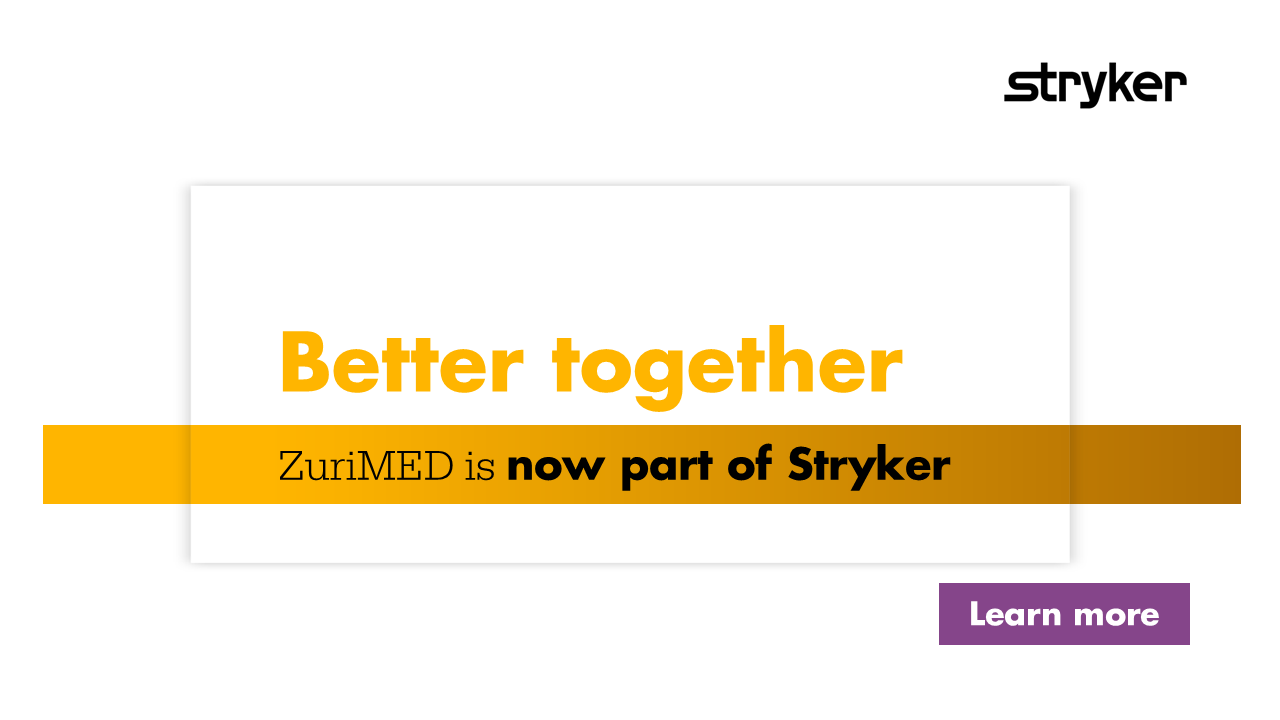 Better together. ZuriMED is now part of Stryker. Learn more (opens in a new tab).